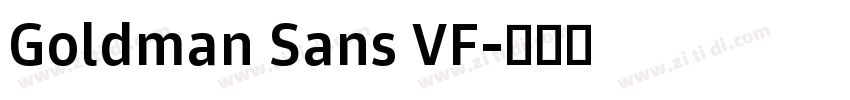 Goldman Sans VF字体转换 Goldman Sans VF字体转换